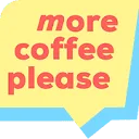 Logo More Coffee Please